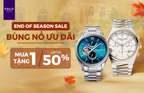 [End of season sale] Ưu đãi tới 50%, mua 01 tặng 01, quà tặng cực chất, trị giá tới 25.000.000 VNĐ