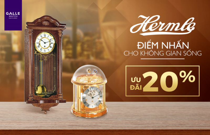 [Ưu đãi 20%] Đồng hồ Hermle - Điểm nhấn cho không gian sống