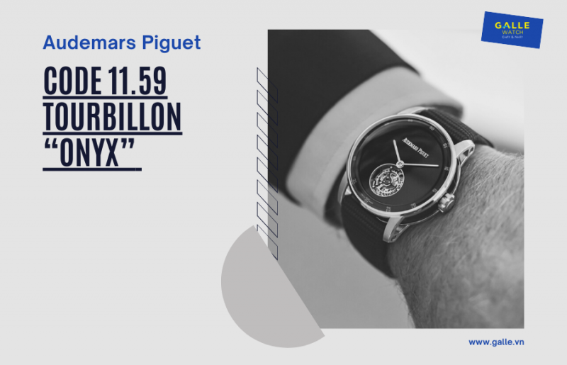 Audemars Piguet giới thiệu siêu phẩm Code 11.59 Tourbillon “Onyx” đen huyền ảo