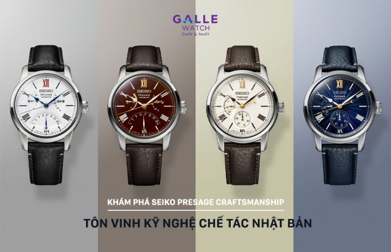 Khám phá Seiko Presage Craftsmanship: Tôn vinh kỹ nghệ chế tác Nhật Bản