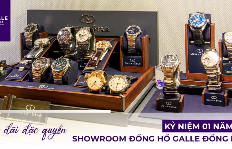 Tưng bừng ưu đãi, kỷ niệm 01 năm khai trương showroom Đồng hồ Galle A1C Đồng Khởi, Biên Hòa