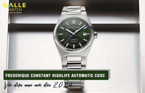 Frederique Constant Highlife Automatic COSC với diện mạo mới đón 2024