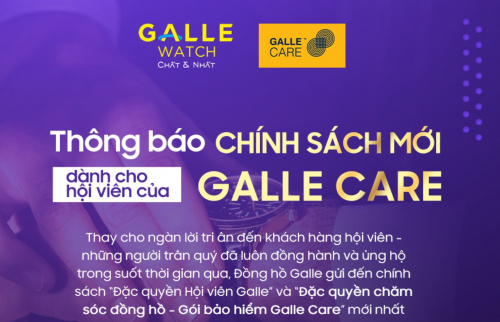 THÔNG BÁO VỀ CHÍNH SÁCH MỚI DÀNH CHO HỘI VIÊN CỦA GALLE CARE