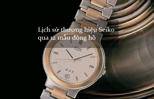 Tìm hiểu thương hiệu Seiko qua 12 mẫu đồng hồ đánh dấu lịch sử (phần 1)