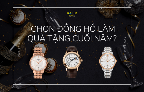 Tại sao nên chọn đồng hồ làm quà tặng cuối năm?