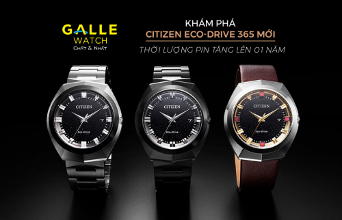 Khám phá Citizen Eco-Drive 365 mới: Thời lượng pin tăng lên 01 năm