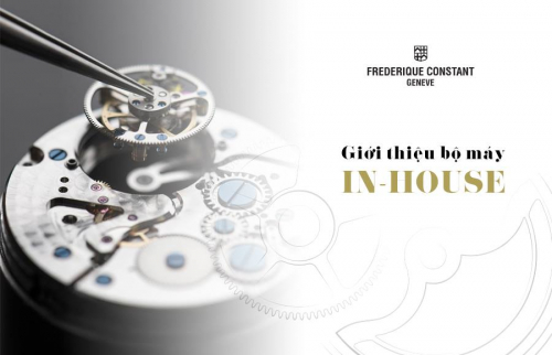 Giới thiệu 30 cỗ máy inhouse/manufacture của Frederique Constant