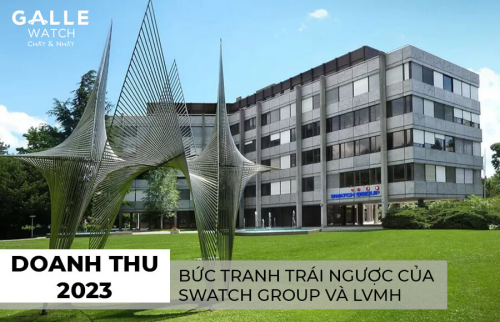 Doanh thu 2023: Bức tranh trái ngược của Swatch Group và LVMH