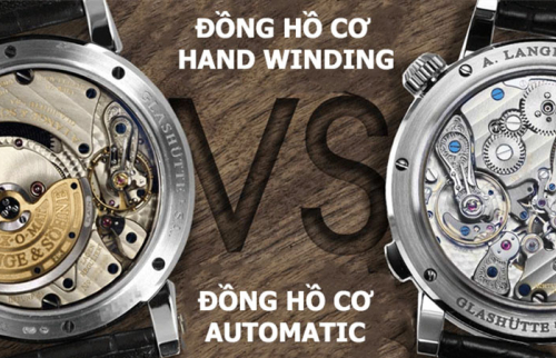 Phân biệt đồng hồ lên dây cót bằng tay và đồng hồ Automatic