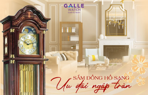 TRANG HOÀNG KHÔNG GIAN, SẮM ĐỒNG HỒ SANG, ƯU ĐÃI NGẬP TRÀN