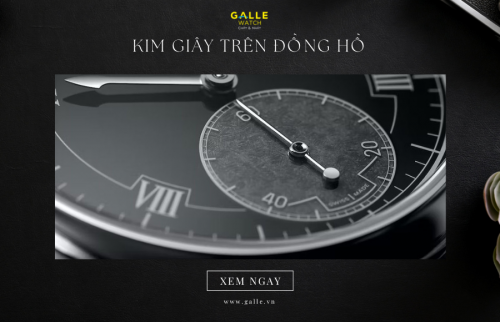 Kim giây đồng hồ: Phép màu của chuyển động và biểu tượng của thời gian