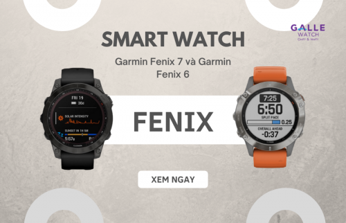 So sánh Garmin Fenix 7 và Garmin Fenix 6: Có nên trả thêm tiền cho thế hệ mới?