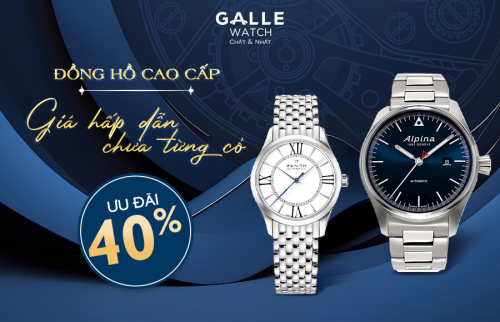 [Ưu đãi 40%] Đồng hồ cao cấp - Giá hấp dẫn chưa từng có