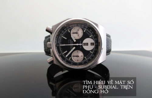 3 đồng hồ nhỏ (subdial) trên mặt đồng hồ và cách sử dụng
