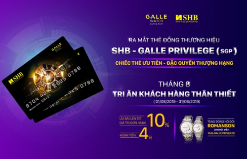 LỄ KÝ KẾT HỢP TÁC PHÁT HÀNH THẺ ĐỒNG THƯƠNG HIỆU SHB - GALLE PRIVILEGE
