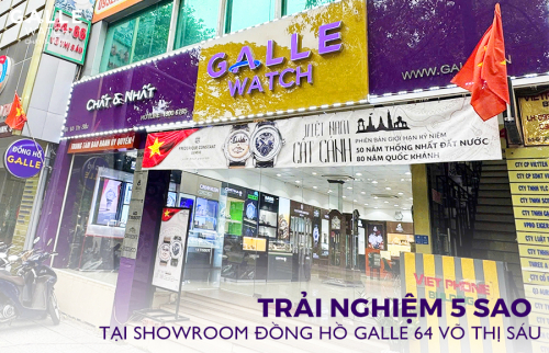 Trải nghiệm 5 sao tại showroom Đồng hồ Galle 64 Võ Thị Sáu