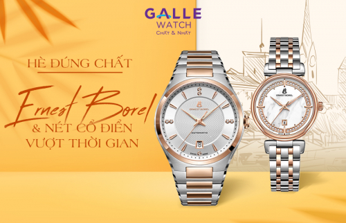 Hè đúng chất – Ernest Borel và nét cổ điển vượt thời gian