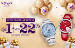 Đồng hồ Galle 22 tuổi – Sinh nhật rực rỡ, Nhận quà hết cỡ