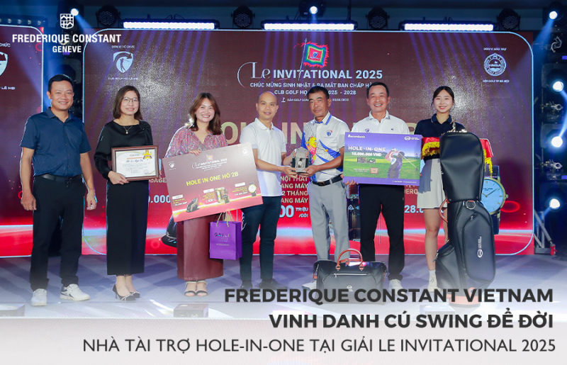 Đồng hồ Galle vinh danh cú swing để đời – Nhà tài trợ Hole-in-One tại Giải Golf Le Invitational 2025