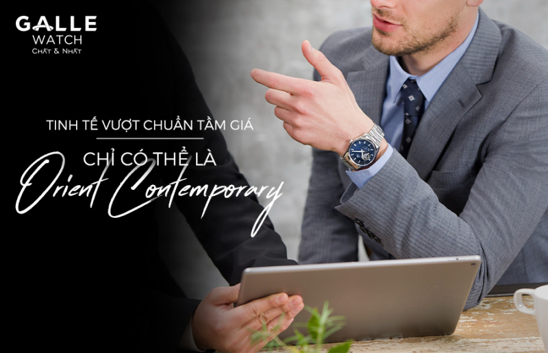 Tinh tế vượt chuẩn tầm giá – Chỉ có thể là Orient Contemporary