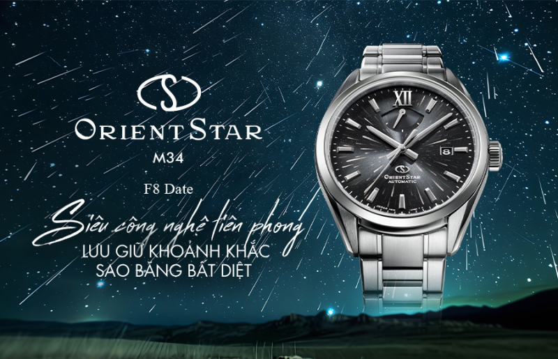 Orient Star M34 F8 Date Limited – Siêu công nghệ tiên phong lưu giữ khoảnh khắc sao băng bất diệt
