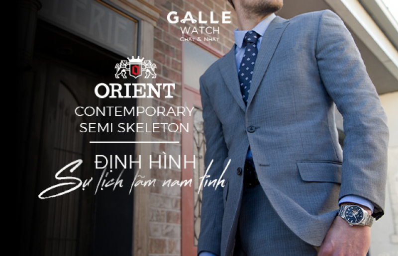 Orient Contemporary Semi Skeleton – Định hình sự lịch lãm nam tính