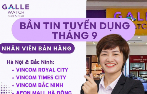 Tuyển dụng NHÂN VIÊN BÁN HÀNG ĐỒNG HỒ CAO CẤP