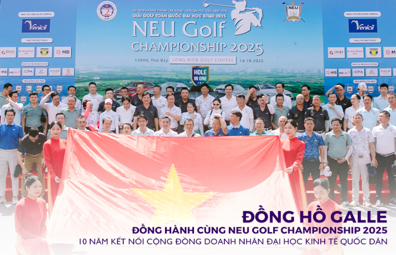 Đồng hồ Galle đồng hành cùng NEU Golf Championship 2025 – 10 năm kết nối cộng đồng doanh nhân Đại học Kinh tế Quốc dân