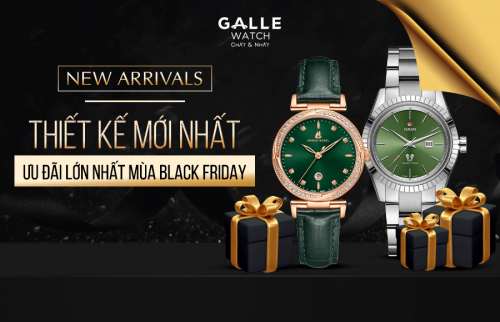 [New Arrivals] Thiết kế mới nhất, ưu đãi lớn nhất mùa Black Friday