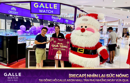 [Recap] Nhìn lại sức nóng tại Đồng hồ Galle Aeon Mall Tân Phú những ngày vừa qua
