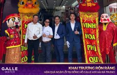 Khai trương rộn ràng – Nhận quà ngập lối tại Đồng hồ Galle 400 Hai Bà Trưng