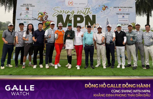 Đồng hồ Galle đồng hành cùng Swing With MPN: Rực cháy tinh thần "gà bay" trên sân cỏ