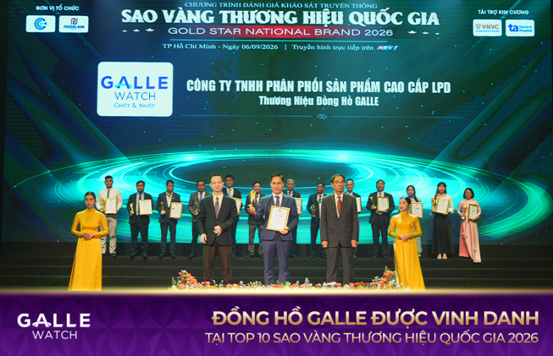 Đồng hồ Galle được vinh danh tại Top 10 Sao Vàng Thương hiệu Quốc gia 2026
