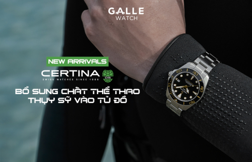 [New Arrivals] Certina bổ sung chất thể thao Thụy Sỹ vào tủ đồ