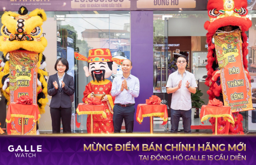 Ngập tràn ưu đãi, tưng bừng khai trương showroom Đồng hồ Galle Cầu Diễn