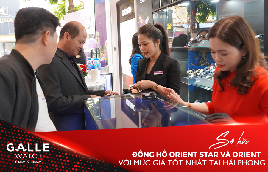 Bùng nổ khuyến mãi cùng Orient và Orient Star tại Đồng hồ Galle tại 238B Tô Hiệu, Hải Phòng