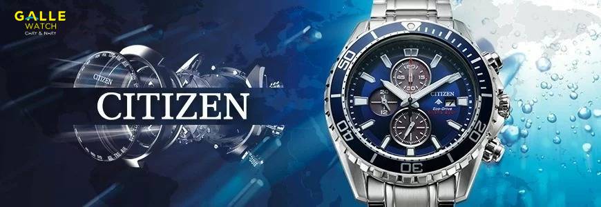 Citizen - Sứ mệnh màn những chiếc đồng hồ chất lượng với giá cả phải chăng đến tất cả mọi người