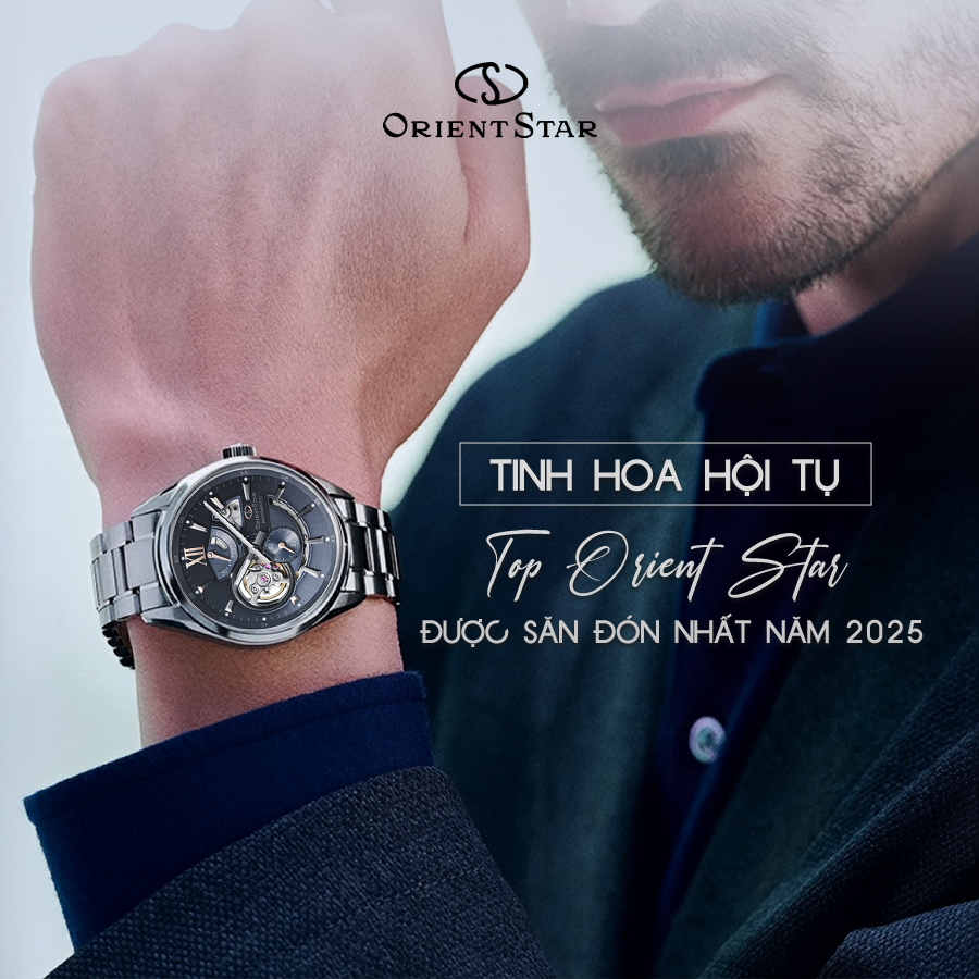 orient star tinh hoa hội tụ