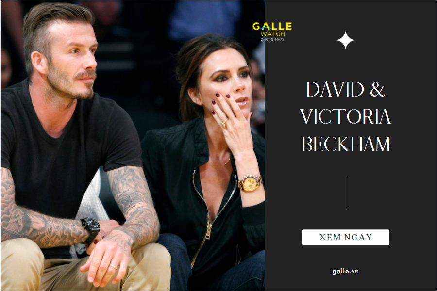 bo-suu-tap-dong-ho-cua-david-va-victoria-beckham