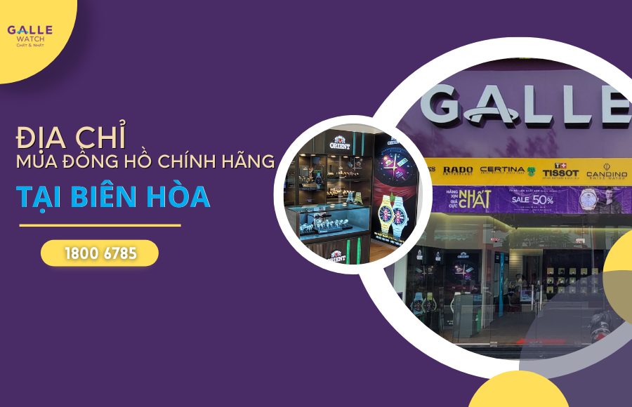 địa chỉ mua đồng hồ chính hãng tại biên hòa, đồng nai