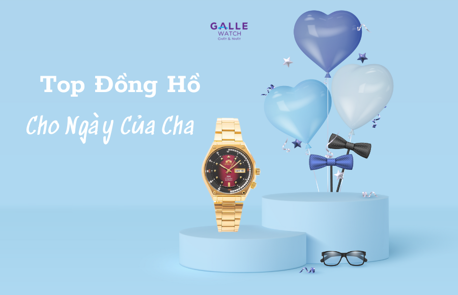 Đồng hồ làm quà cho Ngày của Cha