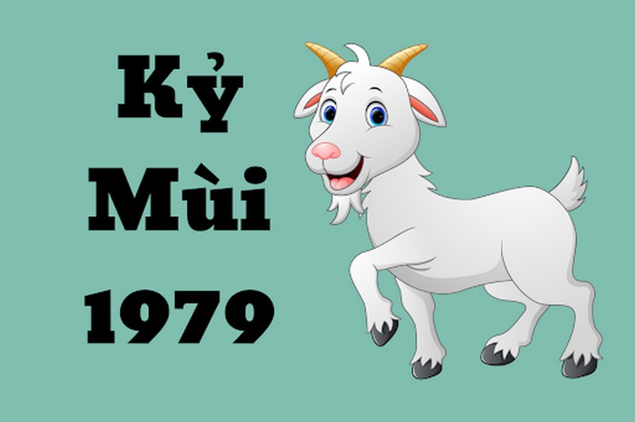 Tuổi Kỷ Mùi 1979