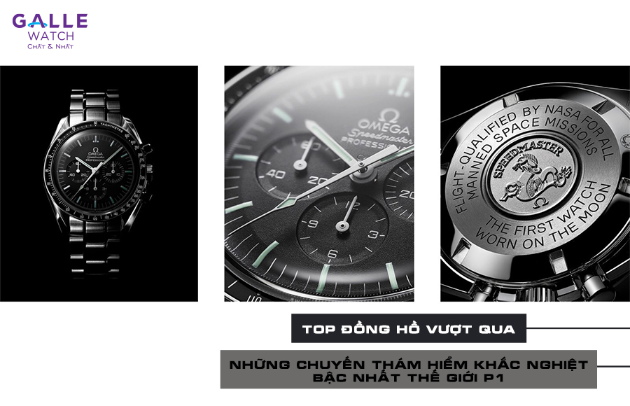 Top đồng hồ vượt qua những chuyến thám hiểm khắc nghiệt bậc nhất thế giới P1