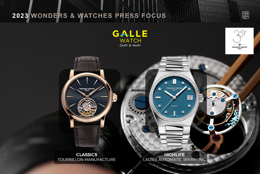 FREDERIQUE CONSTANT BÙNG NỔ TẠI SỰ KIỆN WATCHES & WONDERS 2023 VỚI 02 SIÊU PHẨM MỚI RA MẮT