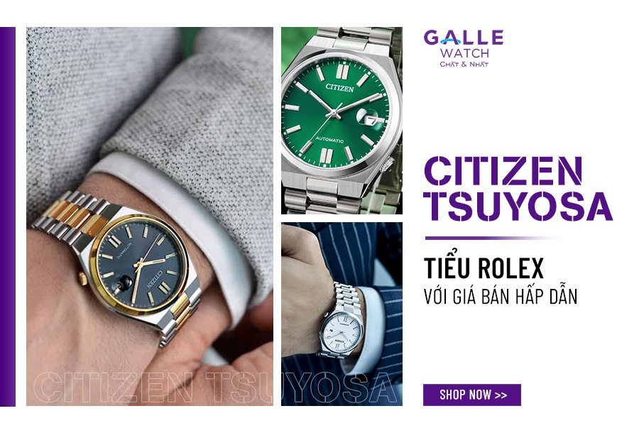Khám phá BST Citizen Tsuyosa