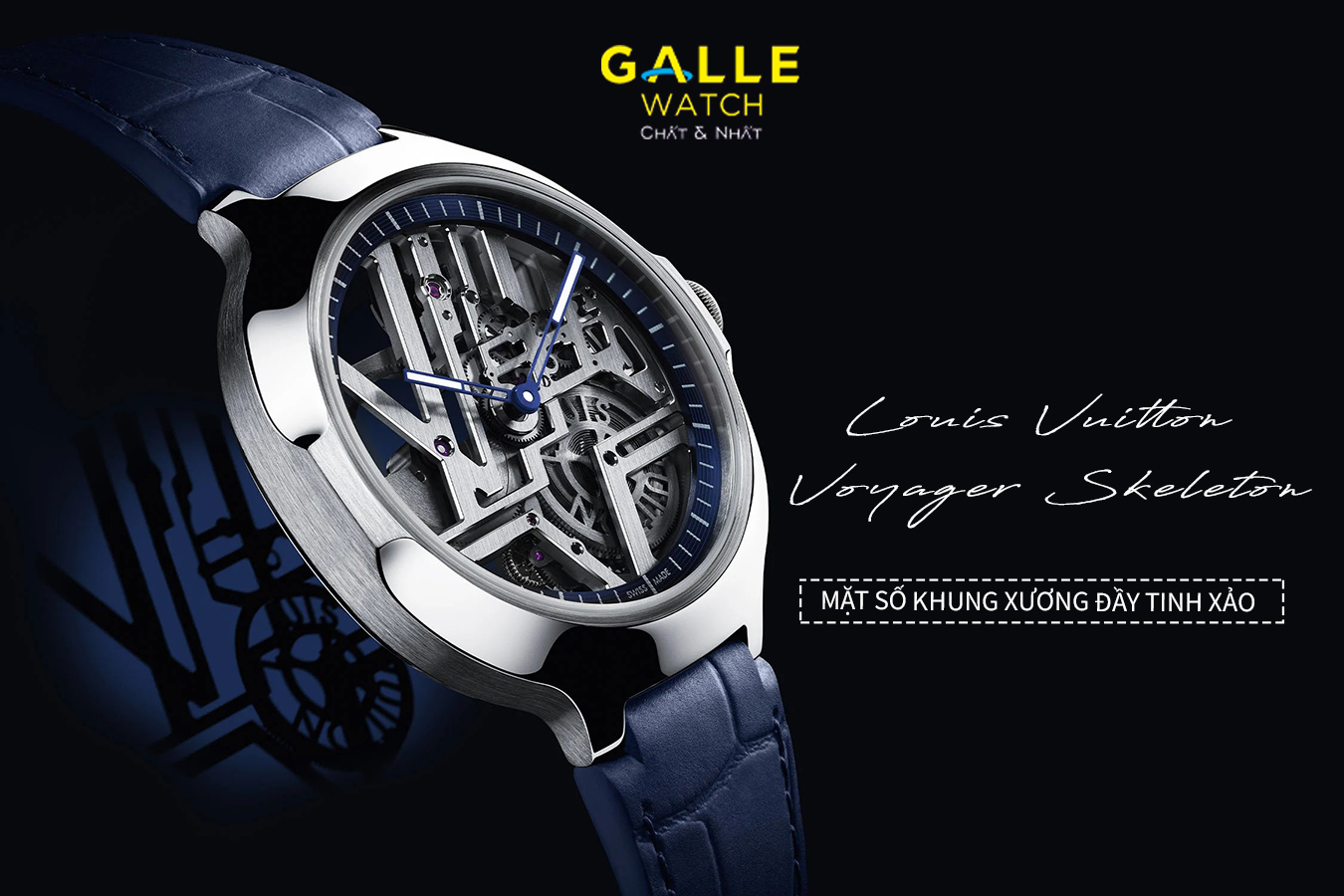 Louis Vuitton Voyager Skeleton lừng danh
