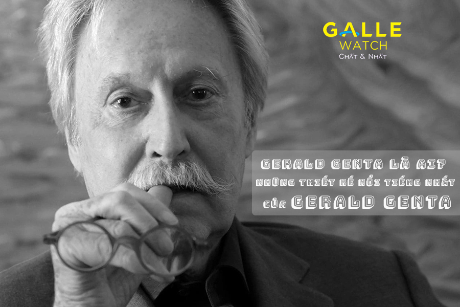 Vậy Gerald Genta là ai?