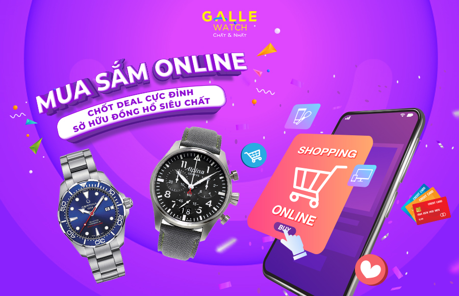 Mua sắm Online - Chốt Deal cực đỉnh - Sở hữu đồng hồ siêu chất