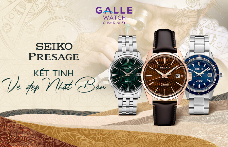 Presage Seiko - Kết tinh vẻ đẹp Nhật Bản