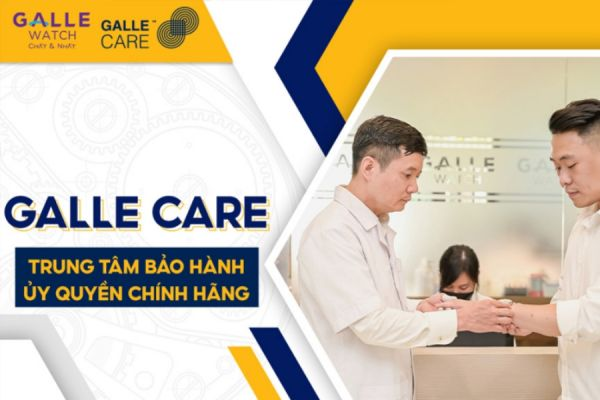 Galle Care - Trung tâm bảo hành & sửa chữa đồng hồ Tissot chính hãng